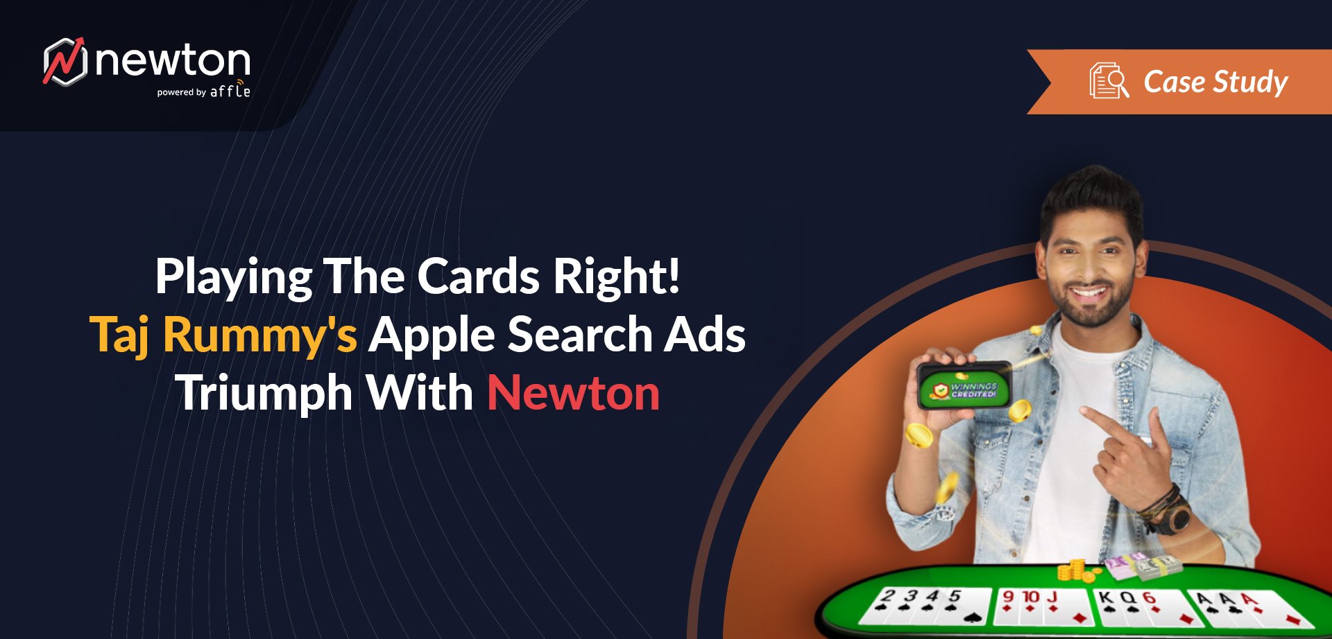 Playing The Cards Right! Taj Rummy’s Apple Search Ads Triumph With Newton
