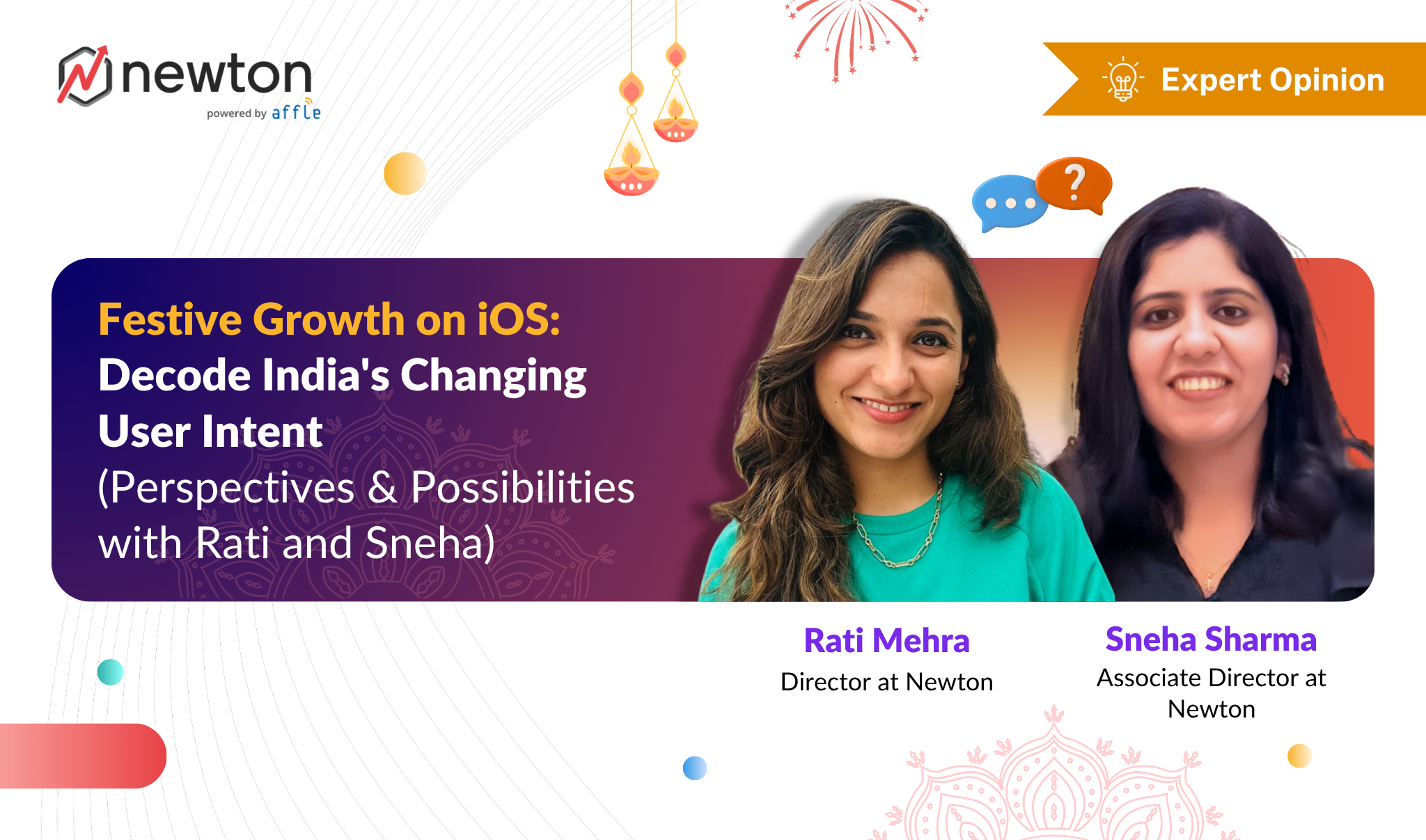 Festive Growth on iOS: Decode India's Changing User Intent (Perspectives & Possibilities with Rati and Sneha)